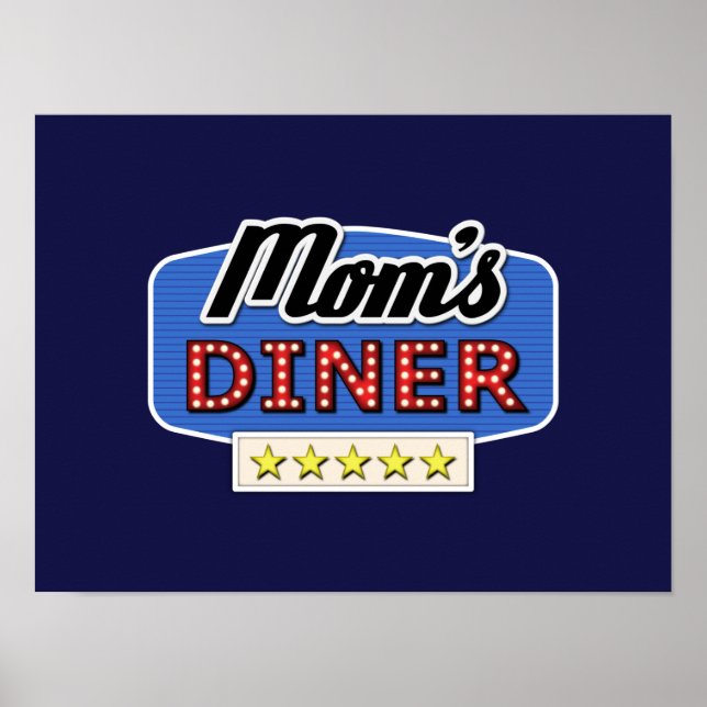 Poster Maman's Diner - Amusant Maman Vie Cuisine Mur Post (Devant)