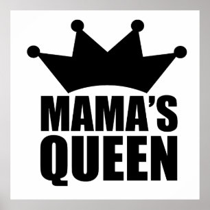 Poster Mamas bébé queen