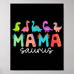 Poster Mamasaurus t rex dinosaure maman saurus fête des m