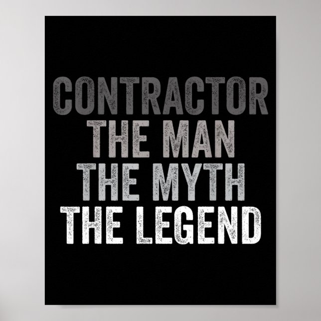 Poster Man Myth The Legend Contractor Dad Funny General C (Devant)