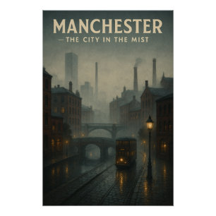 Poster Manchester, Angleterre – La ville dans la brume