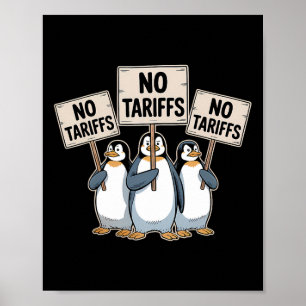 Poster Manchots protestent contre les droits de douane de