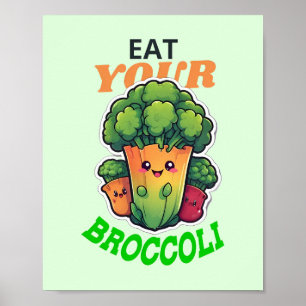 Poster Mange ton brocoli