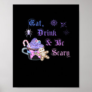 Poster Manger, boire et être effrayant Style Hexmas cool