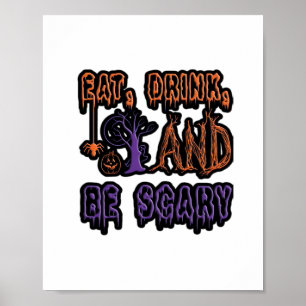 Poster Manger Boire Et Être Effrayant Typographie Artisti