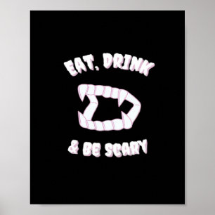 Poster Manger Boire Être Effrayant Style Vampire Minimali