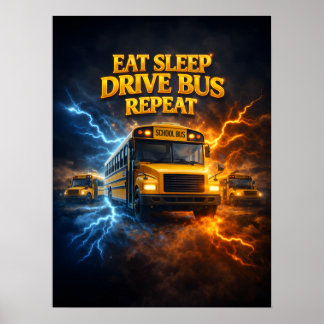 Poster Manger Dormir Conducteur De Bus