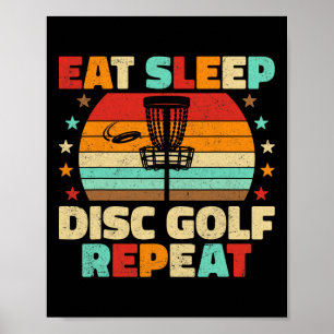 Poster Manger Dormir Disc Golf Répéter Amoureux de Frisbe