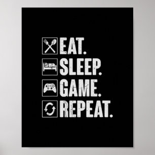 Poster Manger Dormir Jeu Répéter Drôle Cadeau Joueur de j