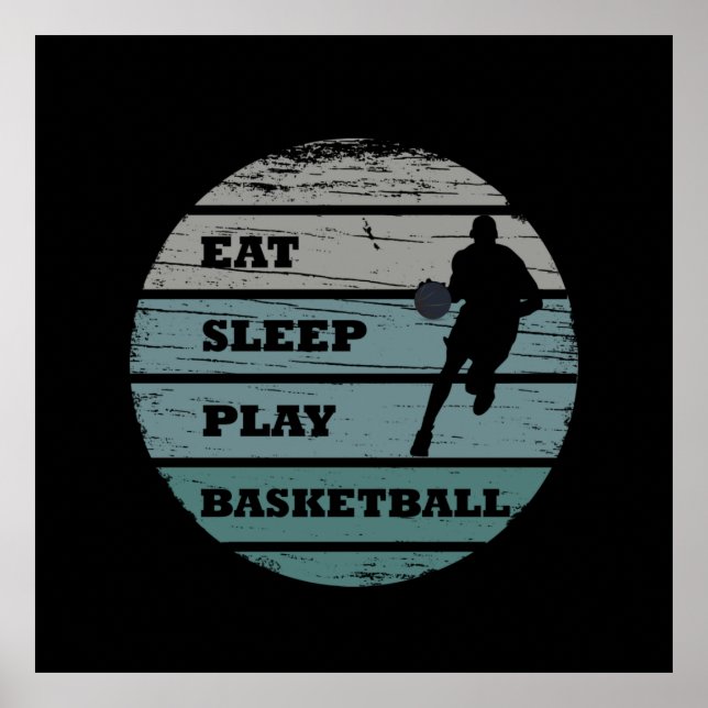 Poster manger dormir jouer au basket-ball (Devant)