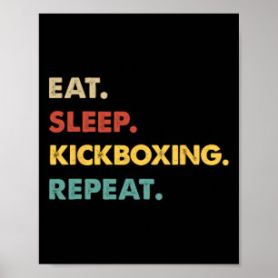 Poster Manger Dormir Kickboxing Répéter Drôle Amateur de