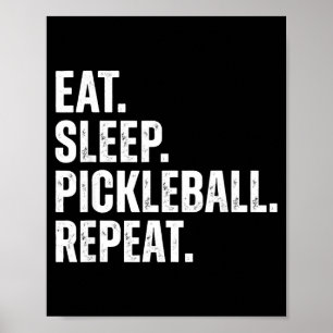 Poster Manger dormir pickleball répéter cadeau drôle de j