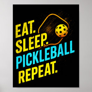 Poster Manger dormir pickleball répéter - drôles de joueu