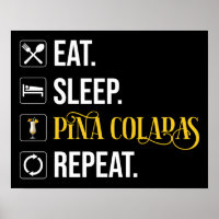 Manger. Dormir. Pina Coladas. Répéter.