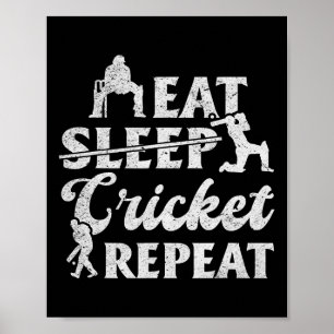 Poster Manger Sommeil Cricket Répéter - Joueur de cricket