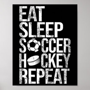 Poster Manger Sommeil Football Hockey Répéter Jeu De Spor