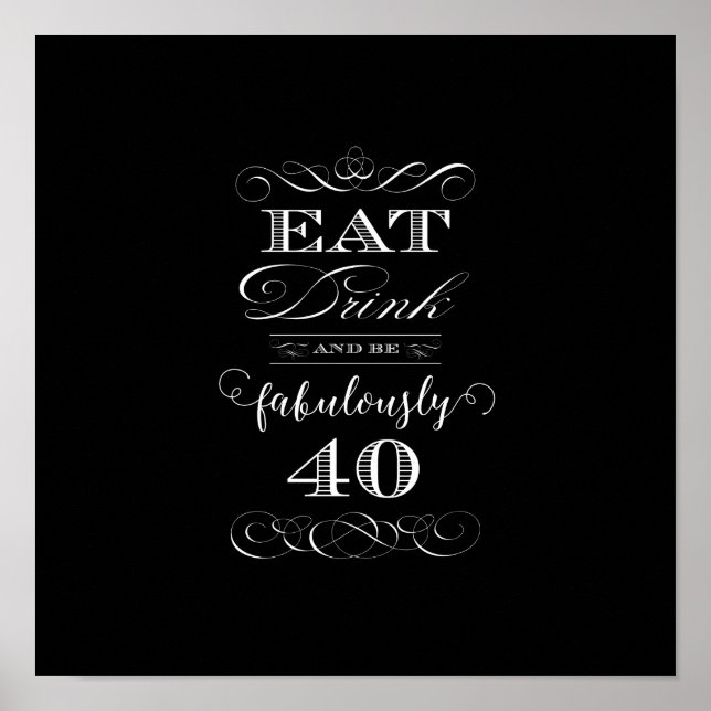 Poster Mangez Boire et être fabulé Quarante Anniversaire  (Devant)