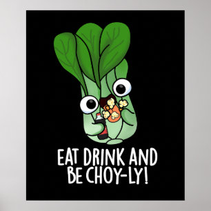 Poster Mangez Boire Et Soyez Choyeux Veggie Pun Dark BG