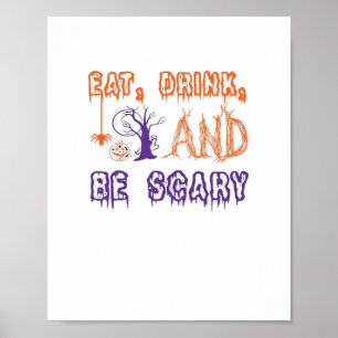 Poster Mangez, buvez et soyez effrayant drôle branché