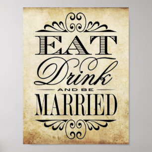 Poster Mangez, buvez et soyez mariés - Symbole de mariage