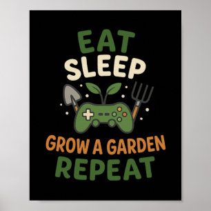 Poster Mangez Dormir Croissance Un Jardin Répéter Gamer T