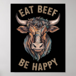 Poster Mangez Du Boeuf Soyez Heureux Carnivore Viande Lov