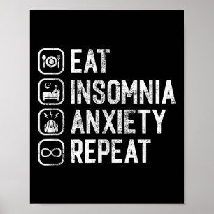 Poster Mangez Insomnie Anxiété Répéter Drôle Cant Sleep A