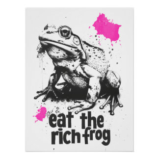 Poster Mangez la grenouille riche