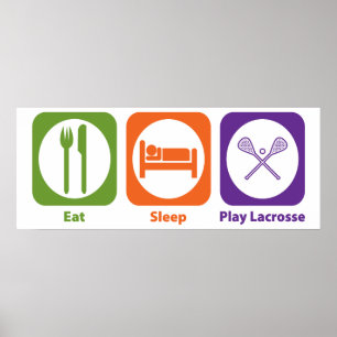 Poster Mangez la lacrosse de jeu de sommeil