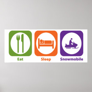 Poster Mangez le Snowmobile de sommeil