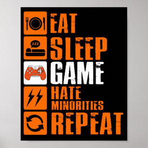 Poster Mangez le sommeil Jeu Haine Minorités Répéter