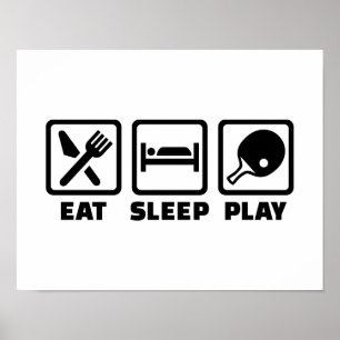 Poster Mangez Le Sommeil Jouer Ping Pong