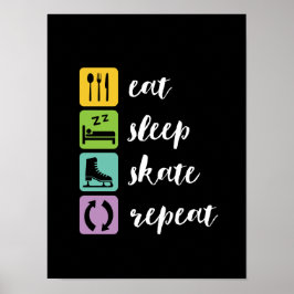 Poster Mangez Patinage de sommeil amusant Figurine Patine