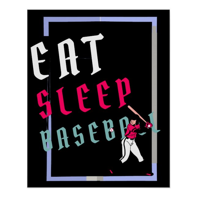 Poster Mangez Sleep Baseball Joueur Funny Baseball (Devant)