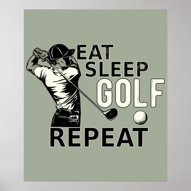 Poster Mangez Sleep Golf Repeat Funny Don pour golfeurs (Devant)
