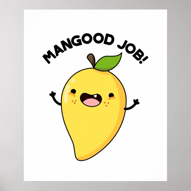 Poster Mangood Job Amusant Mango Fruit Pun (Devant)