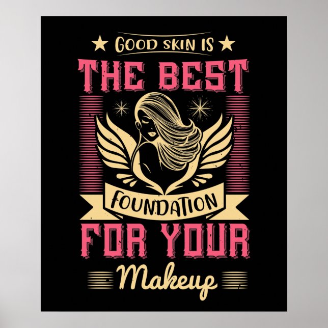 Poster Maquillage - Bonne Peau Est La Meilleure Fondation (Devant)