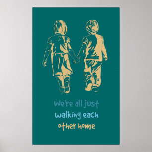 Poster Marcher l'un l'autre Accueil Citation Inspirationn