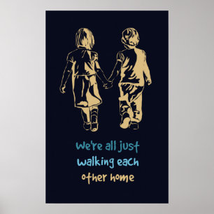 Poster Marcher l'un l'autre Accueil Citation Inspirationn