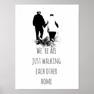 Poster Marcher l'un l'autre Accueil Inspirational Citatio