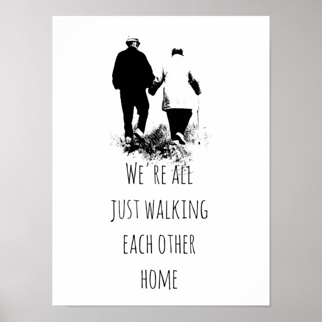 Poster Marcher l'un l'autre Accueil Inspirational Citatio (Devant)