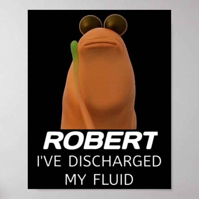 Poster Marcus The Worm Robert J'ai Évacué Mon Fluide Ga (Devant)