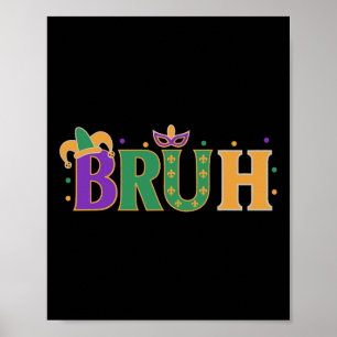 Poster Mardi Gras Bruh Chemises Garçons Mardi Gras Enfant