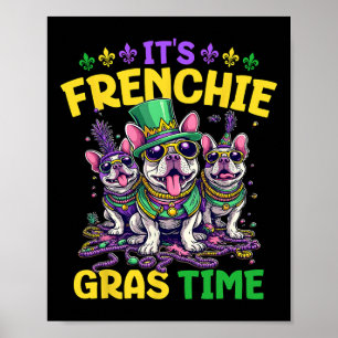 Poster Mardi Gras French Bulldog Time Mardi Gras