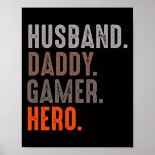Poster Mari Daddy Gamer Hero - Esport Lover - Video Ga