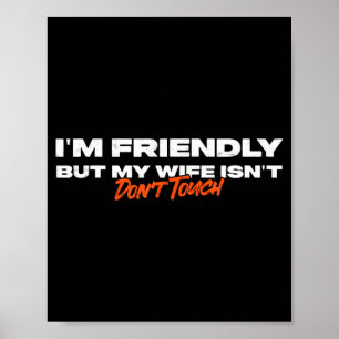Poster Mari et femme amicale mais n'est pas amusant ne to