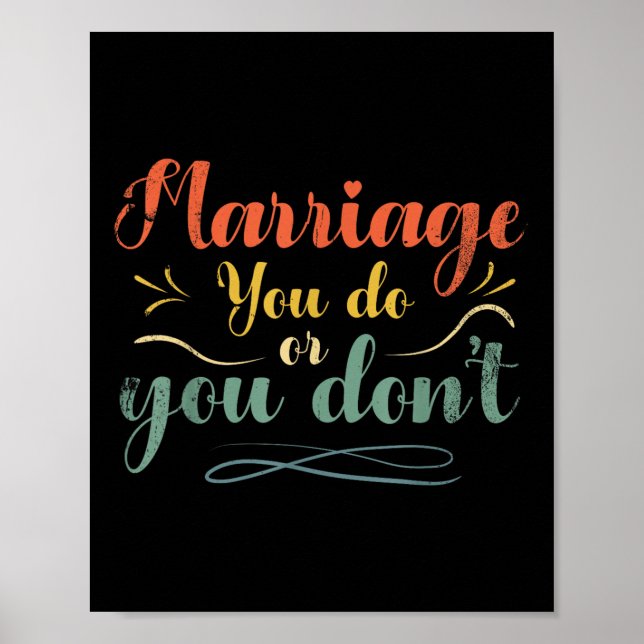 Poster Mariage Vous Faites Ou Vous Ne Mariez Pas Concepti (Devant)