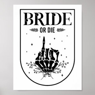 Poster Mariée D'Halloween Ou Die Gothique Bachelorette Pa