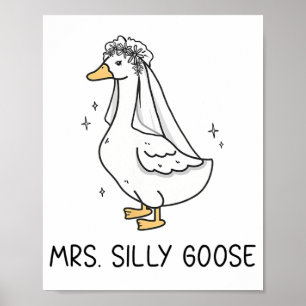 Poster Mariée Mariage Silly Bride Goose Gettin' Loos