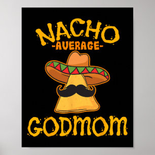 Poster Marraine mexicaine pas moyenne de Nacho Cinco De M